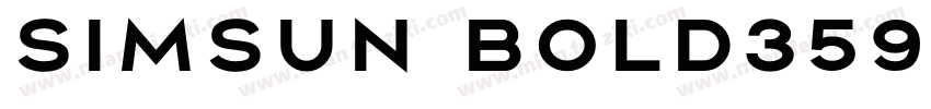 simsun bold3592字体转换
